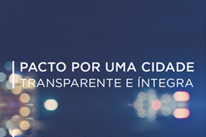 Pacto por uma Cidade Transparente e Íntegra