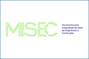 MISEC - Movimento de Integridade do Setor de Engenharia e Construção