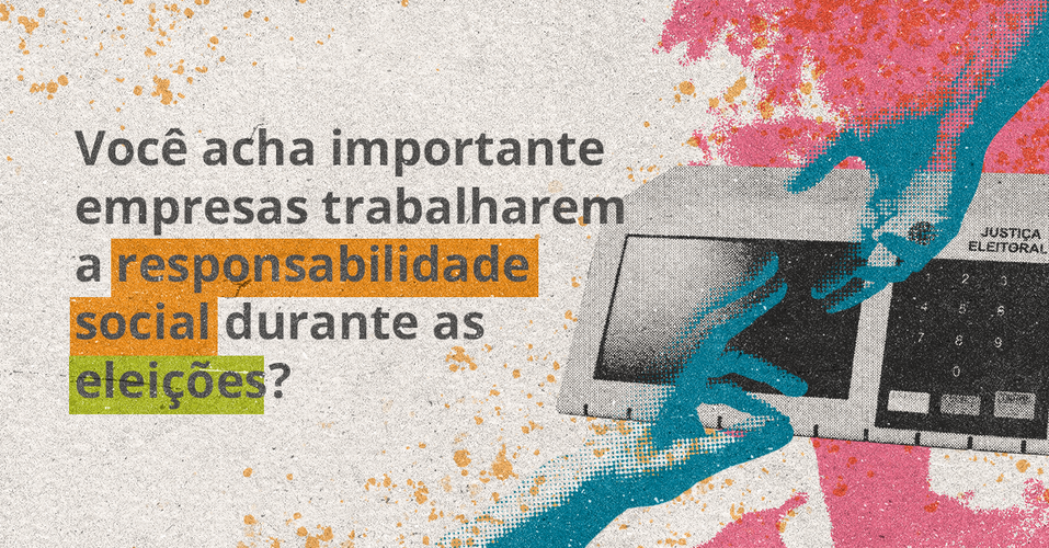 90% das empresas veem risco reputacional no envolvimento em campanhas  políticas - Instituto Ethos